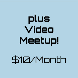 Monthly Video Chat