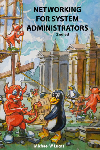 Networking for Systems Administrators, 2nd edition