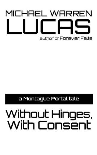 Without Hinges, With Consent: a Montague Portal story