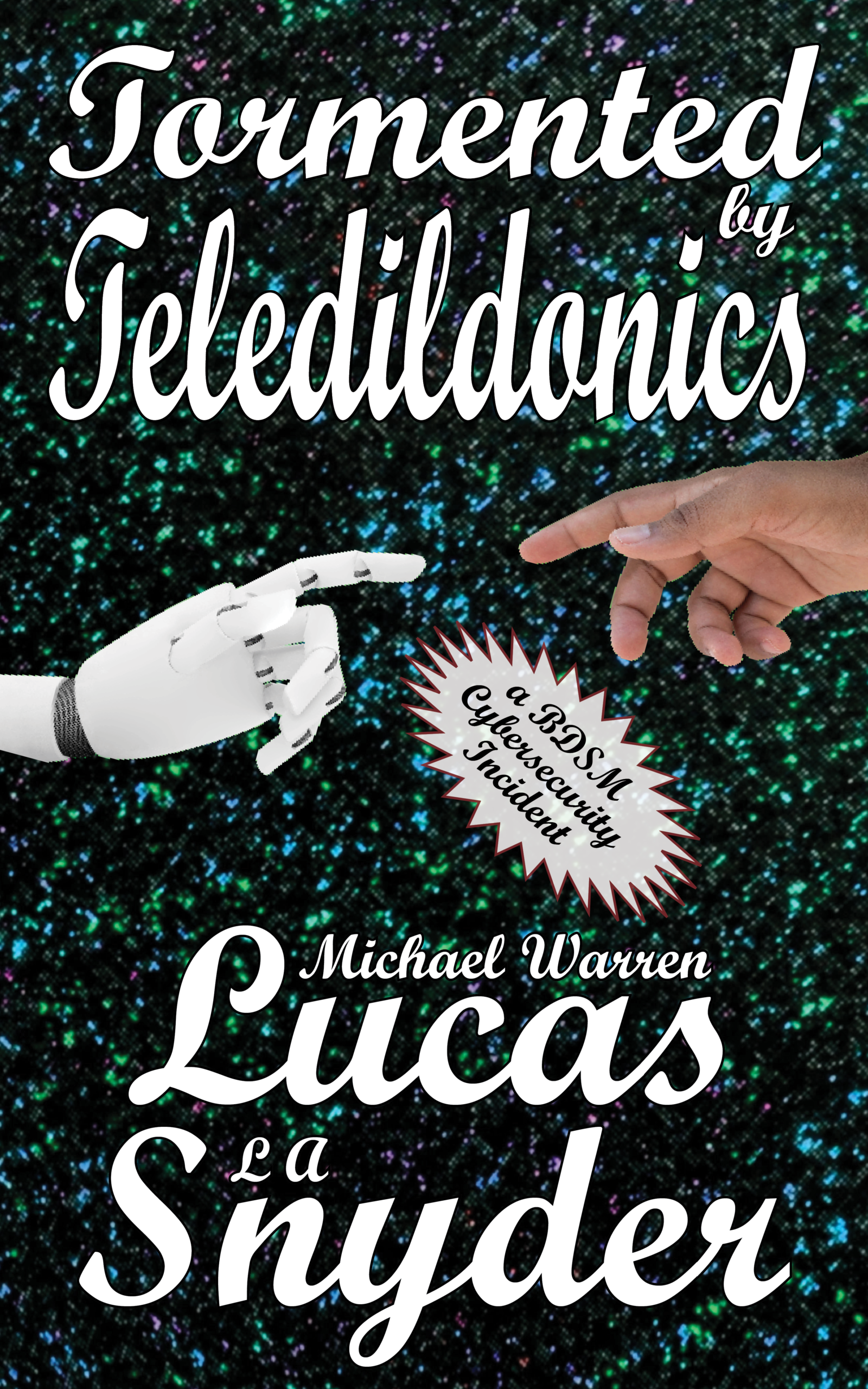 Tormented by Teledildonics: a BDSM Cybersecurity Incident